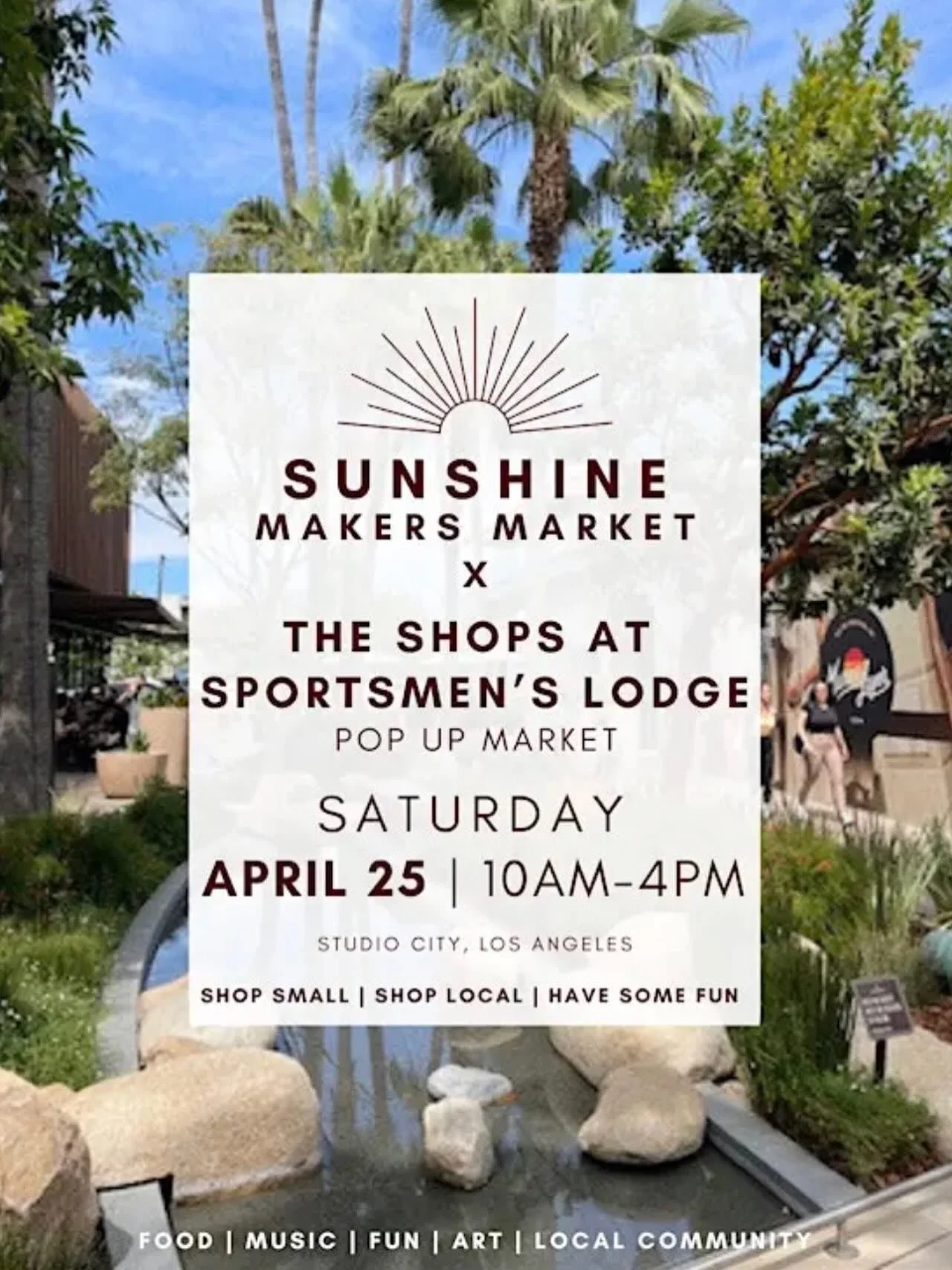 ☀️Next Saturday, April 25th, join us at Studio City&rsquo;s fave oasis @shopsatsportsmenslodge for a beautiful day of shopping small, shopping local and having some fun this spring!

From 10am-4pm we&rsquo;ll be joined by another Amazing line up of t