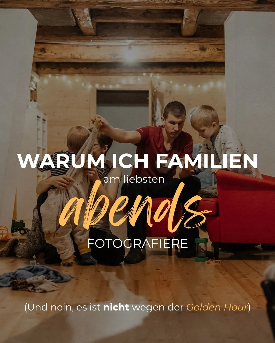 Zugegeben: Die Lichtverh&auml;ltnisse am Abend k&ouml;nnen eine echte Herausforderung sein. Trotzdem fotografiere ich gerade dann Familien besonders gern. Weil in diesen letzten Stunden des Tages nochmals so viel passiert. Wenn die Kinder nochmals so