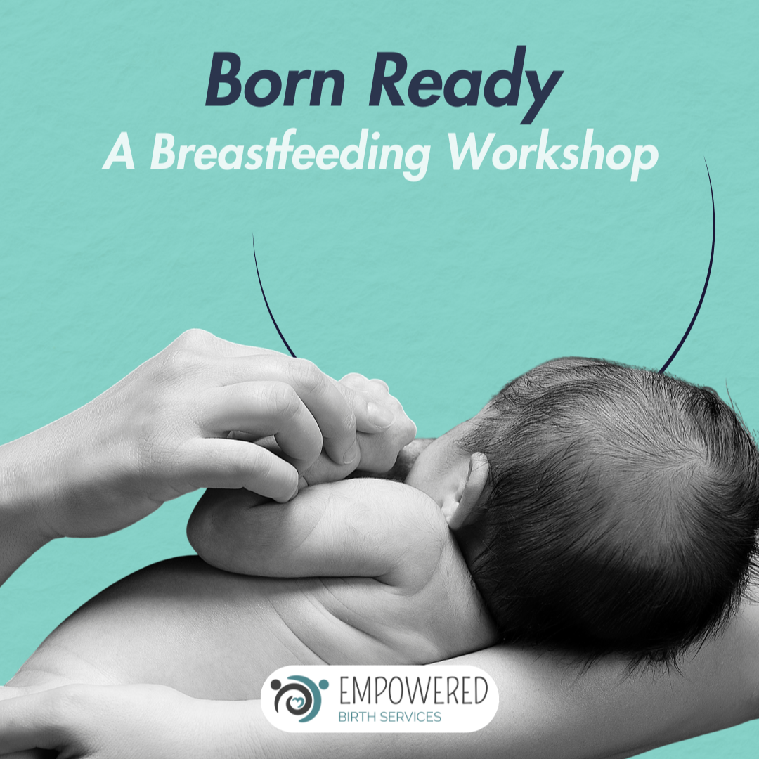 Born Ready: Breastfeeding Workshop