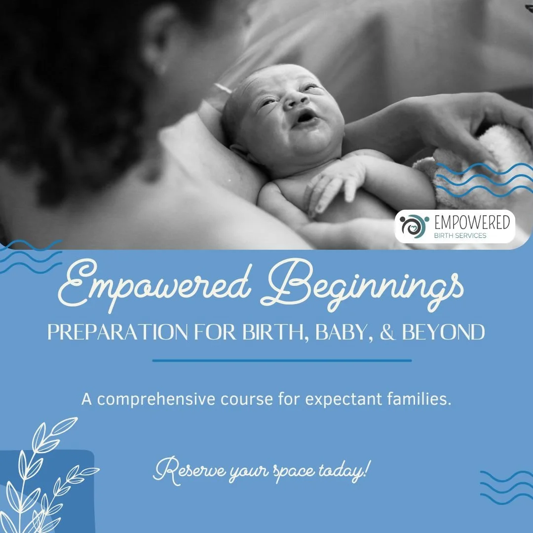 Empowered Beginnings Small Group Childbirth Class 1/4