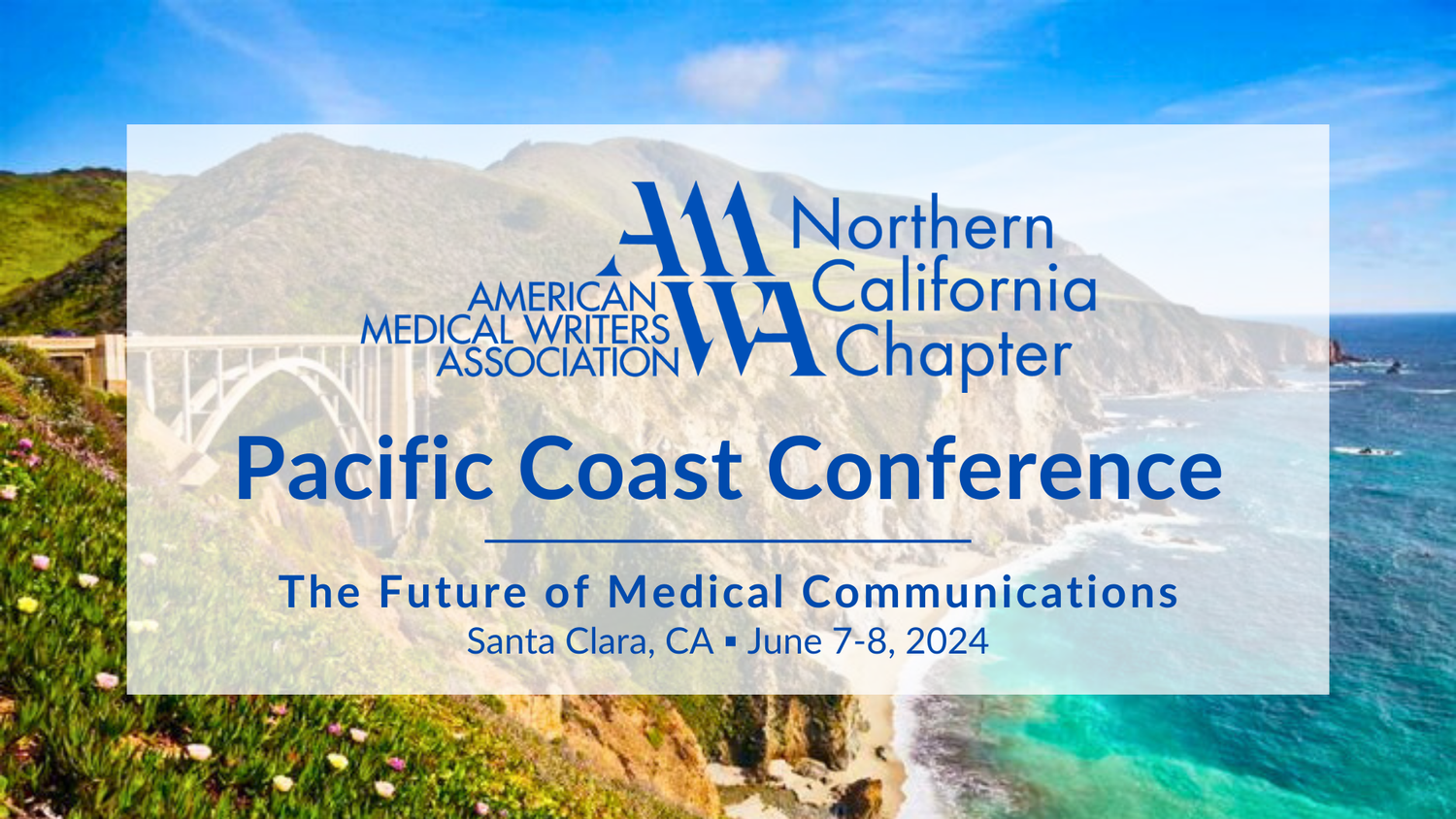 Pacific Coast Conference — AMWA NorCal Chapter