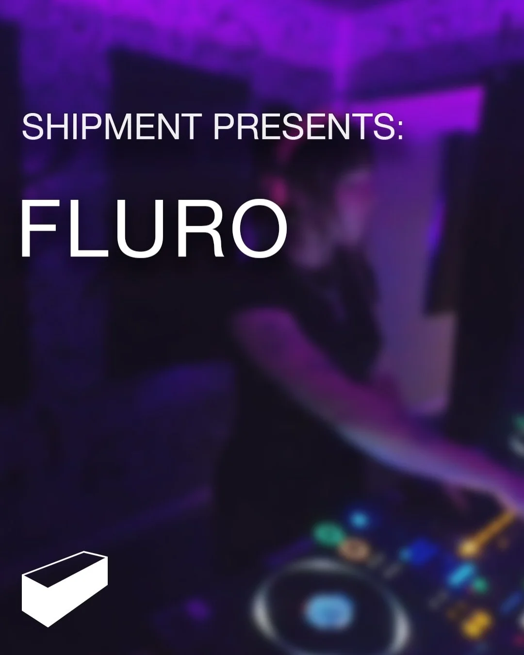 Shipment Presents: Fluro
A mix series recorded inside the Ship.

Up next is Fluro with a selection moving through deep liquid &amp; rolling drum &amp; bass.

Catch Fluro playing at our event at The Croft on 05/03 so be sure to come down to get more o
