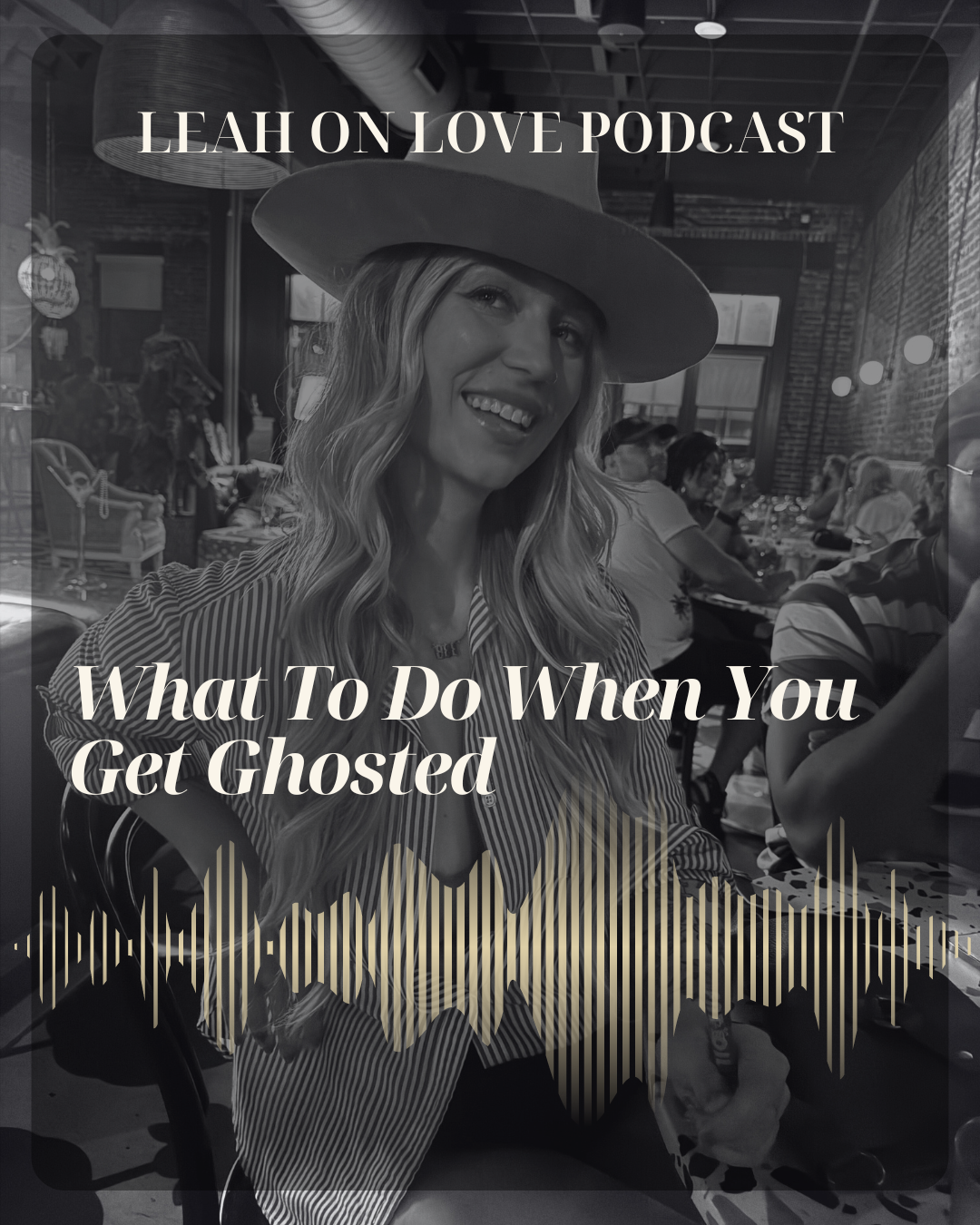 What To Do When You Get Ghosted
