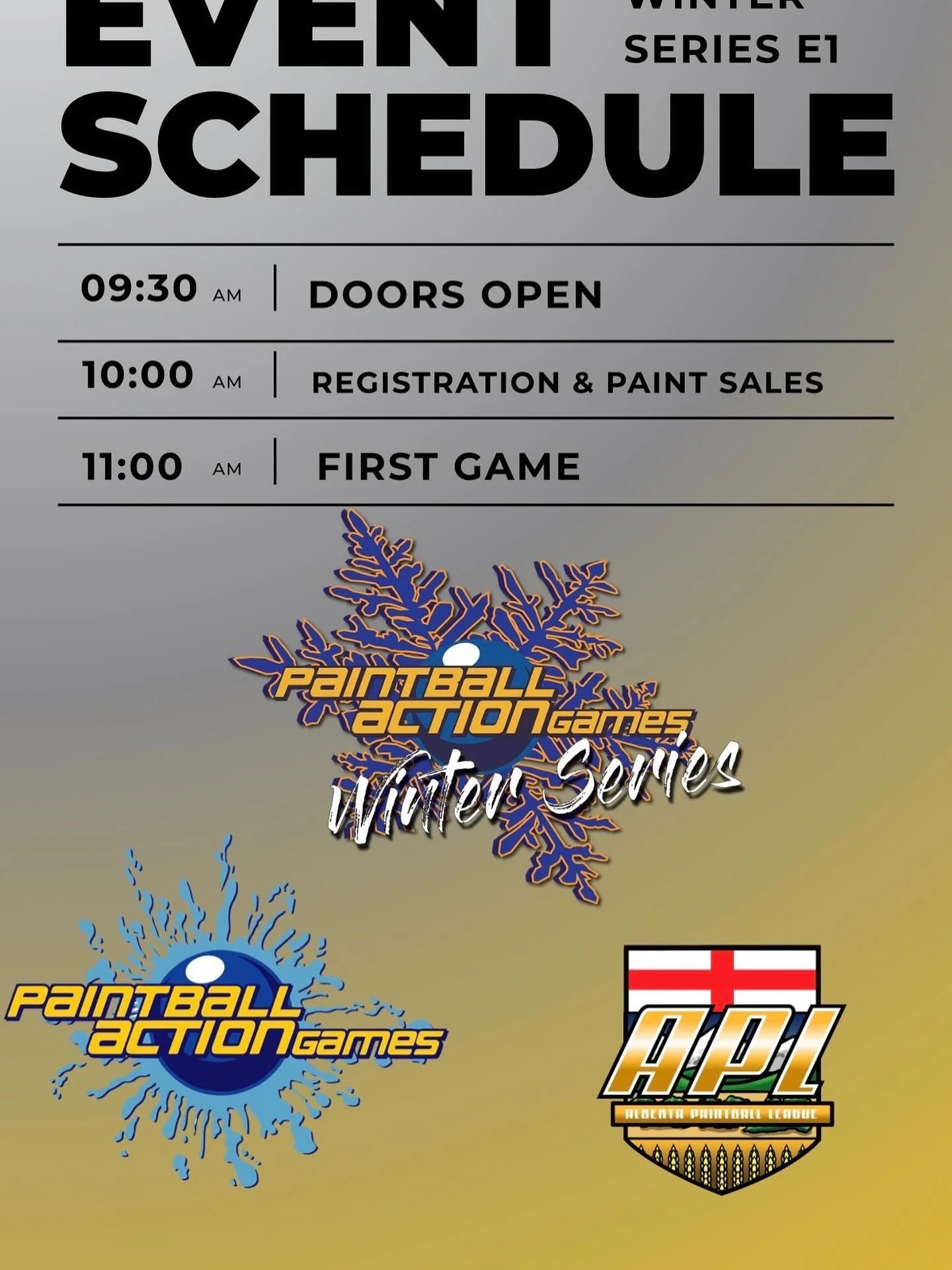 Event 1 timeline 
Doors open - 9:30am
Registration opens - 10:00am
First Game - 11:00am 
Schedule will be released on Friday. If you haven&rsquo;t any questions send us a message or call us at 780-469-0882.