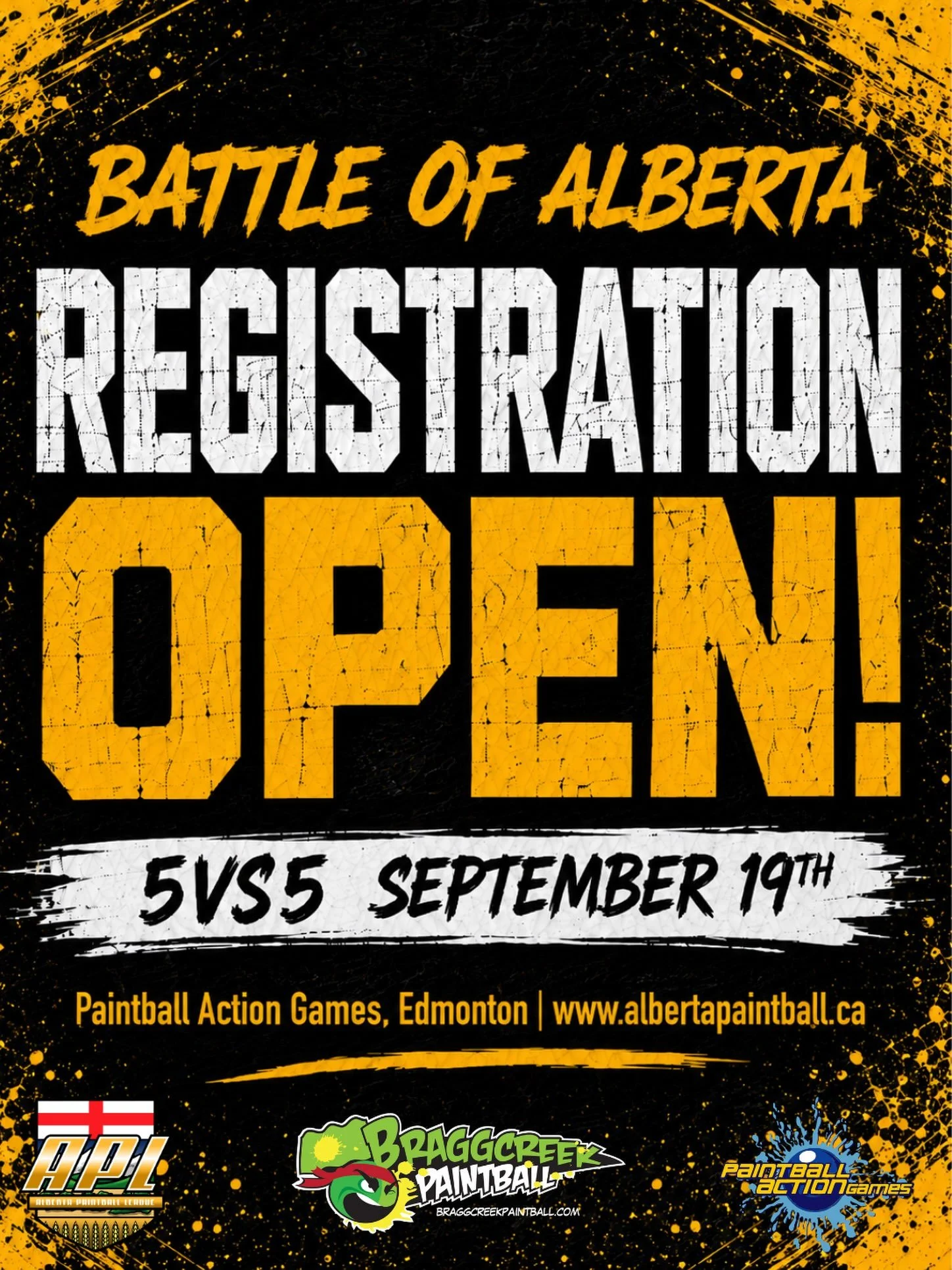 🔥 BATTLE OF ALBERTA &mdash; REGISTRATION IS OPEN! 🔥

The next battle is set. 🎨💥 Get your squad together and get registered for 5v5 on September 19th at Paintball Action Games in Edmonton!

🏆 Battle of Alberta
📅 September 19th
📍 Paintball Actio