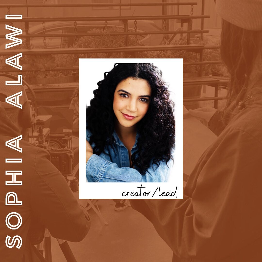 And finally we have our fearless leader and Hayawan creator&hellip;. Sophia Alawi!!!

Sophia (she/her) is a first generation Muslim Moroccan/Italian American actress, singer, and writer. She has a BFA in Musical Theater and and also studied at the St