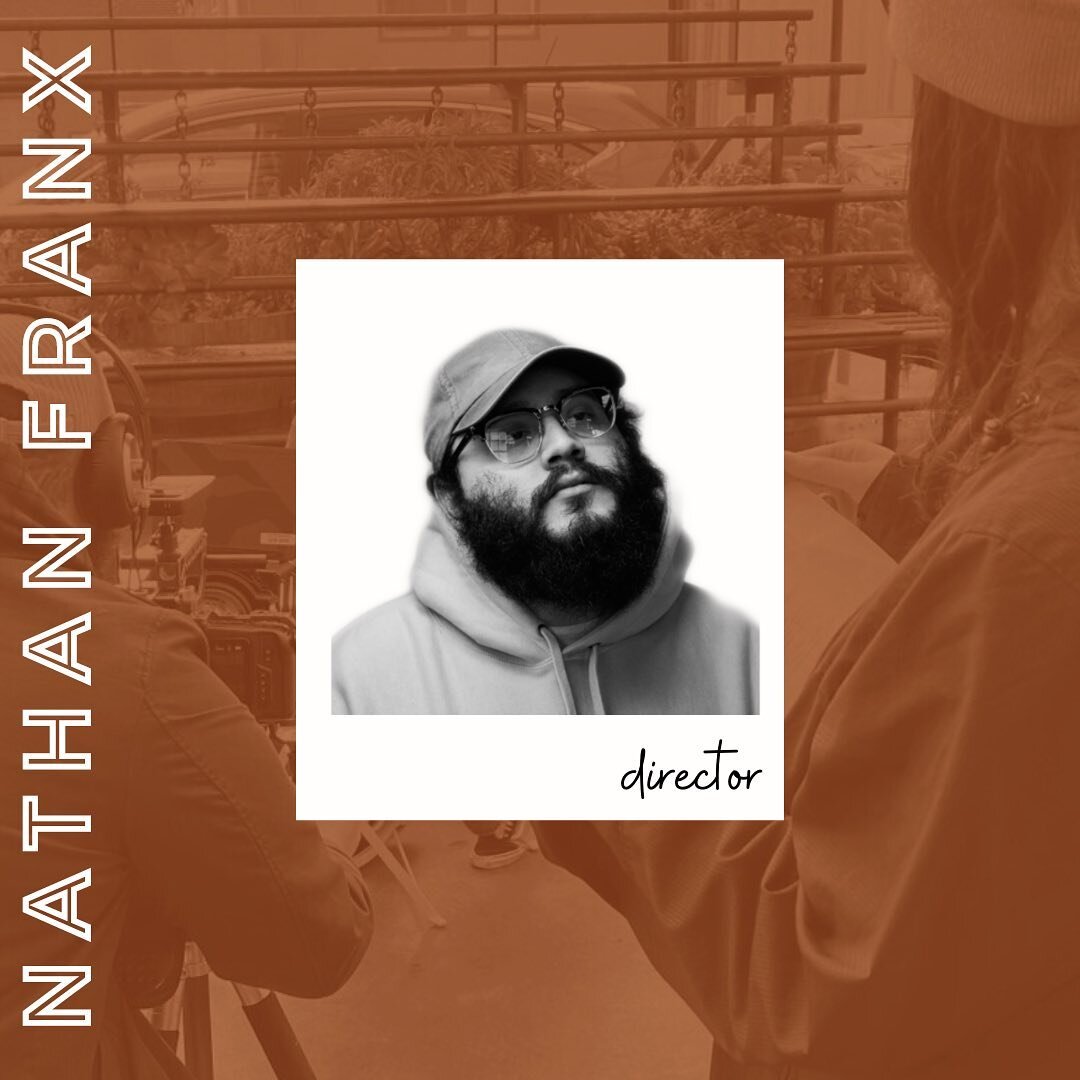 He&rsquo;s been here since the start, but any day is a good day to shout out our director @nathanfranx 🥳

Nathan &quot;Franx&quot; Rosario (he/him) is an up-and-coming director who has vast cinematography, editing, and sound design experience from m