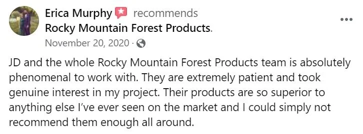 Rocky Mountain Forest Products Review: Erica Murphy