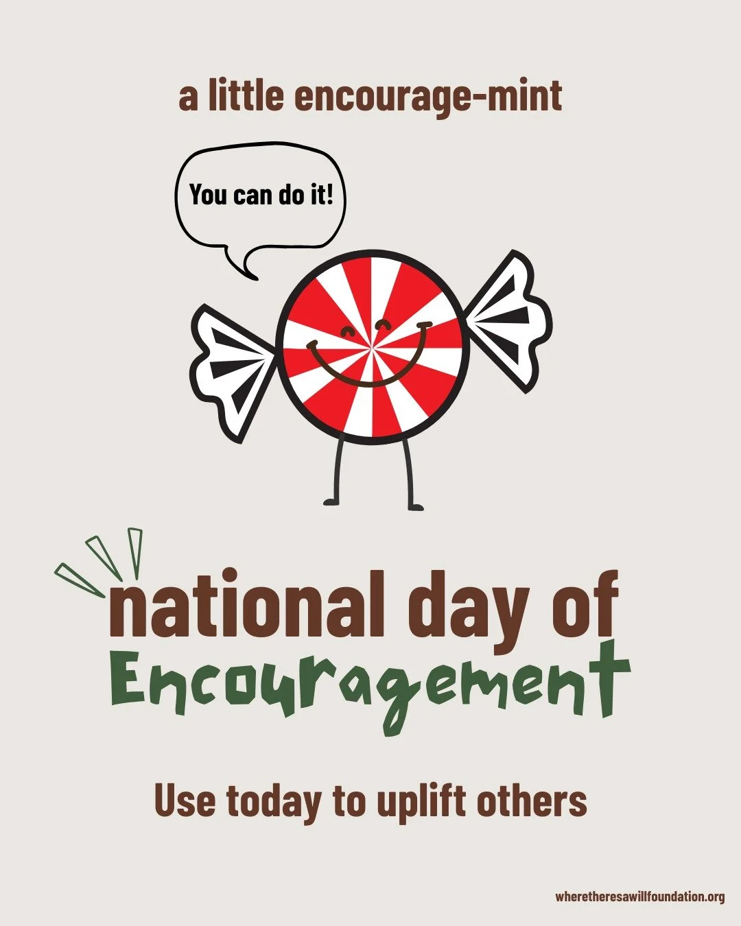✨ A little encourage-mint goes a long way! 🍬💚 Today is National Day of Encouragement&mdash;the perfect reminder to lift others up with kindness, positivity, and support. 🌟 Let&rsquo;s spread words of hope and remind someone, &ldquo;You can do it!&
