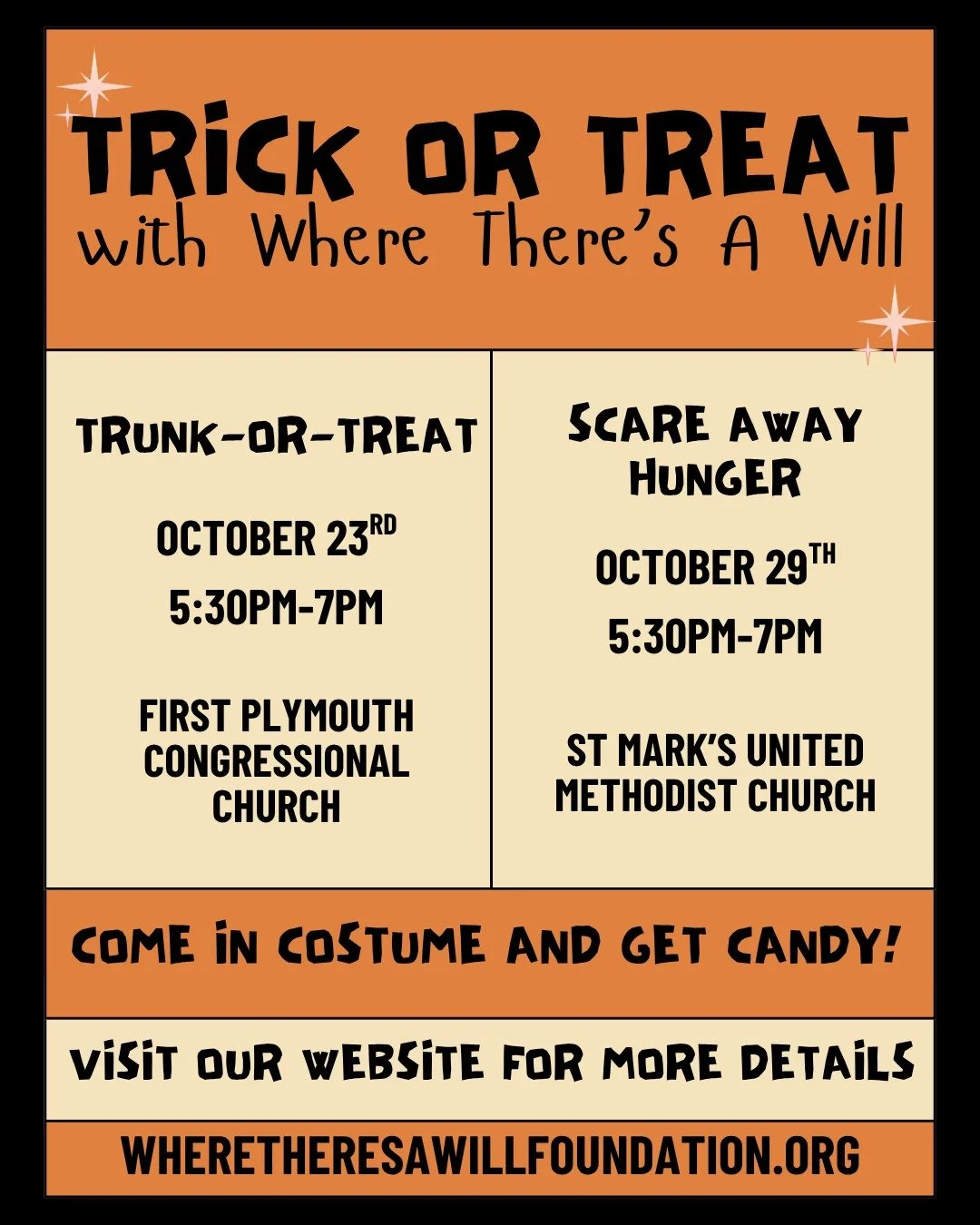 🎃 Join Where There&rsquo;s A Will for Halloween fun! 👻
Bring your family to our Trunk-or-Treat on October 23rd at First Plymouth Congregational Church and Scare Away Hunger on October 29th at St. Mark&rsquo;s United Methodist Church &mdash; both fr