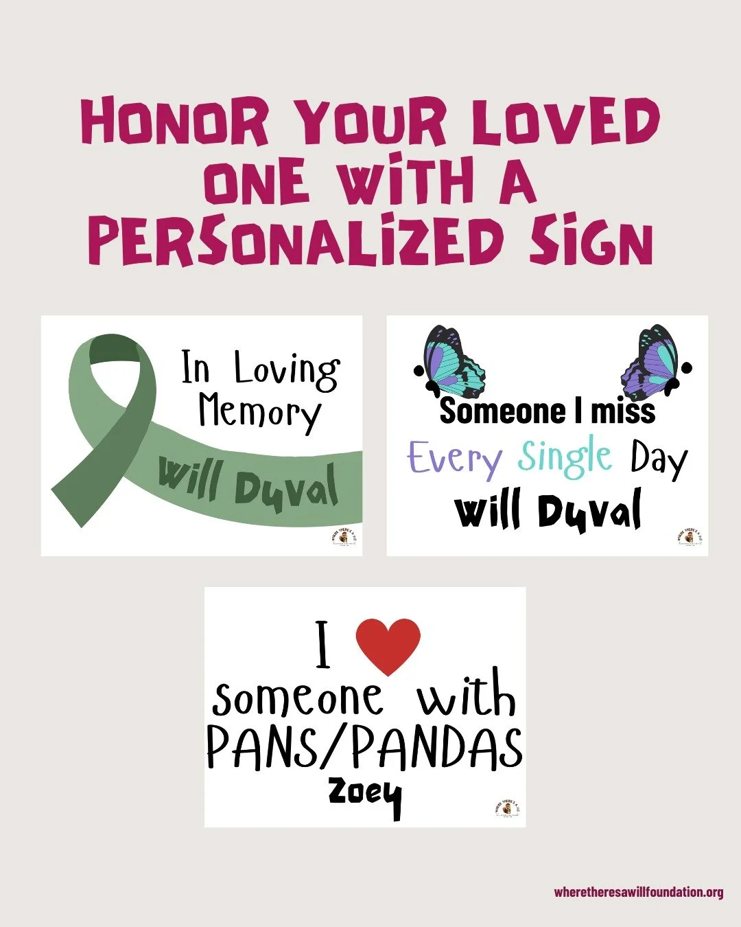 Sign orders are now open for Will's Walk! Get a personalized or inspirational sign to display in your yard for Mental Health Awareness Month! Sign orders are due 4/30 so make sure to get yours on time

If you have any questions about the yard signs o