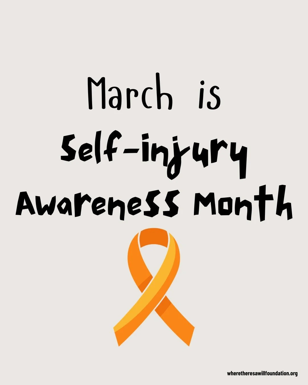 March is Self-Injury Awareness Month. Self-injury affects somewhere from 5-24% of the US population, with youth at higher risk. Self-injury is often a coping mechanism for those experiencing extreme mental distress. It is often not intended to be let