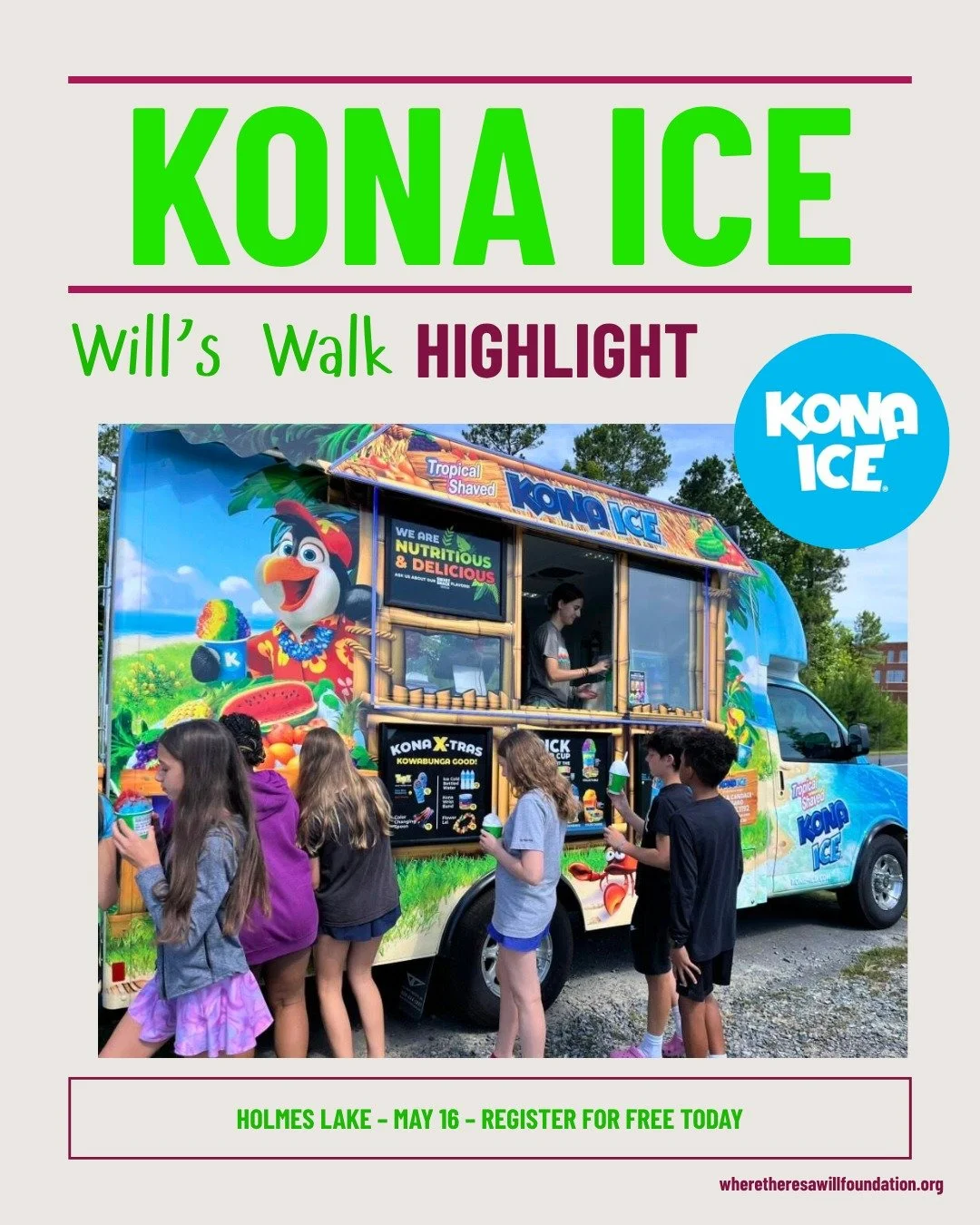 🌟Will's Walk Highlight🌟 @konaice will be at Holmes Lake with us from 1PM-3PM on May 16 so stop by for a sweet treat! 🍧

Register for free today at the link in bio