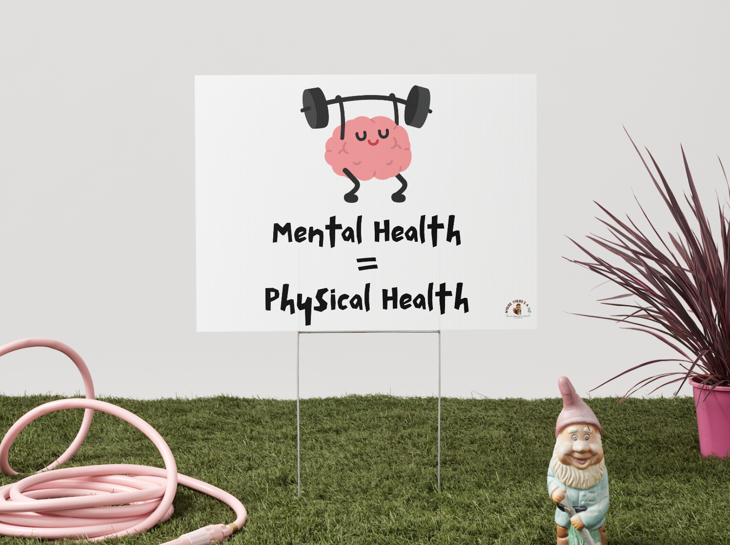 yard sign with brain lifting weights reading mental health is just as important as physical health