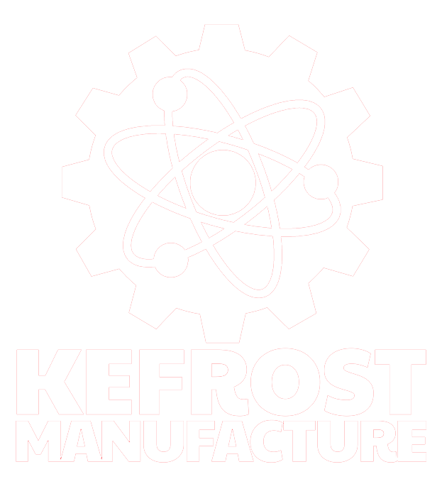 KEFROST MANUFACTURE