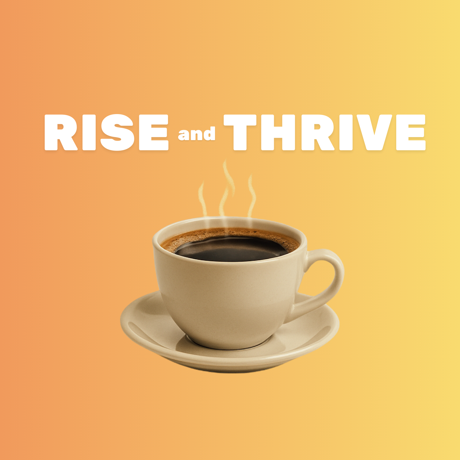 Rise and Thrive: The Morning Mastery Workshop