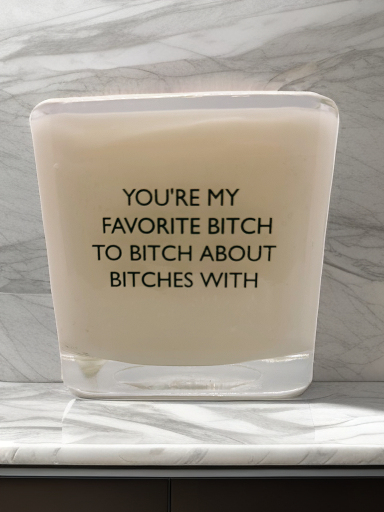 Favorite Bitch