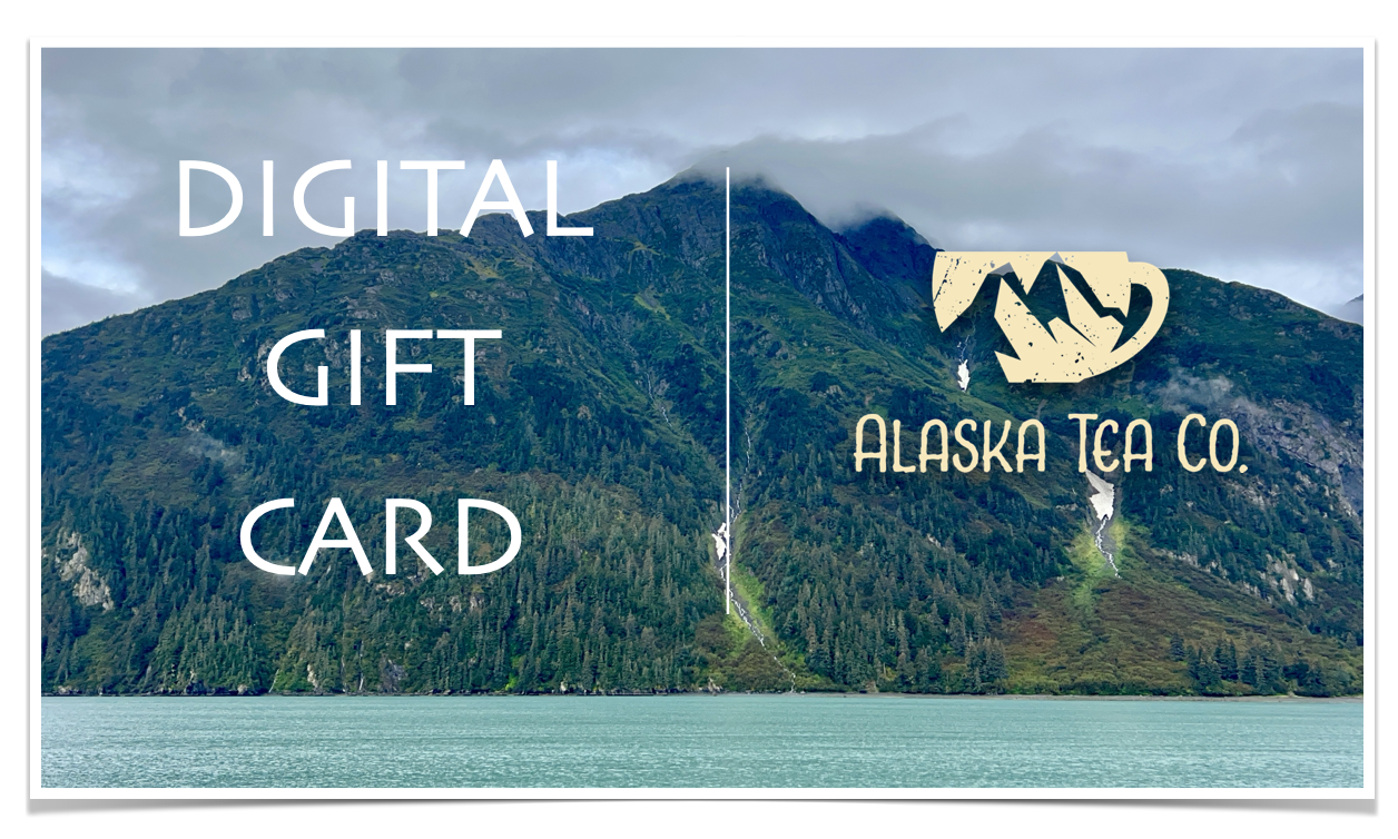 Alaska tea company digital gift card