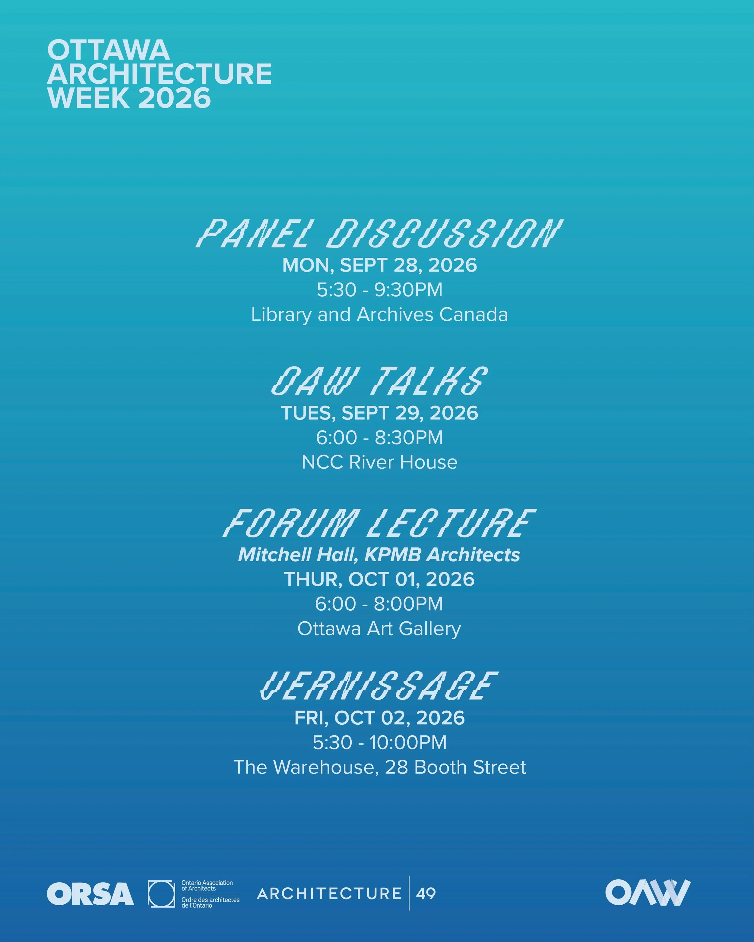 Here&rsquo;s the lineup for the official Ottawa Architecture Week 2026! 🌊✨
Join us tonight for the panel discussion, followed by OAW talks on Tuesday, Carleton forum lecture on Thursday, and our closing Vernissage on Friday 
📅 Sept. 28 &ndash; Oct.