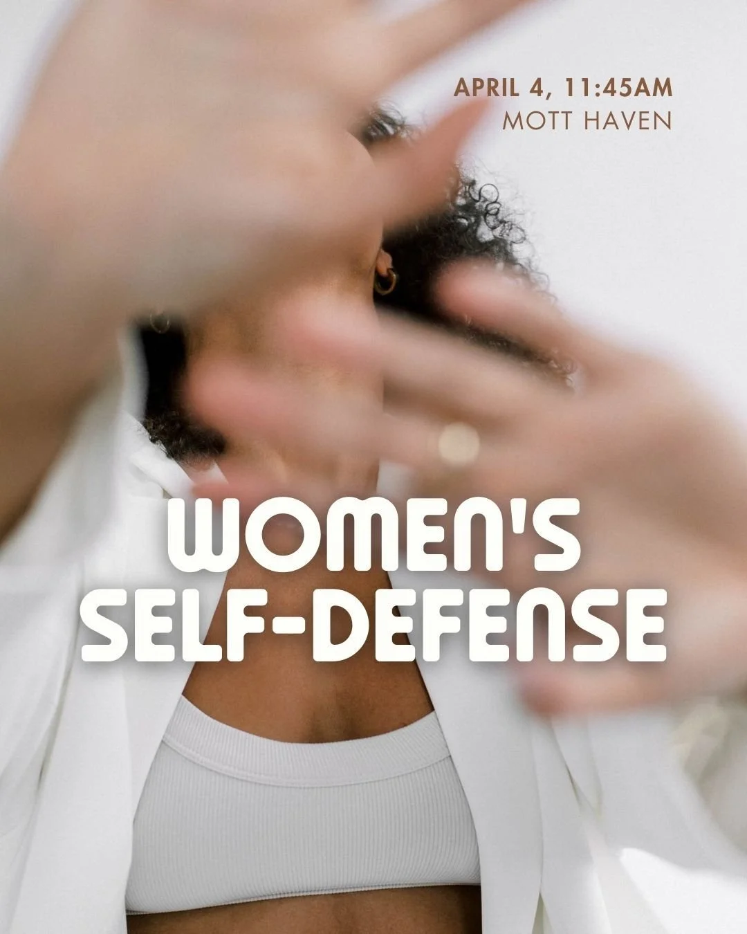 Every woman should know how to get out of a bad situation.

This self-defense workshop with Sensei Eddie Castro of City Island MMA brings over 40 years of real experience into the room. You&rsquo;ll learn simple, practical techniques that are actuall