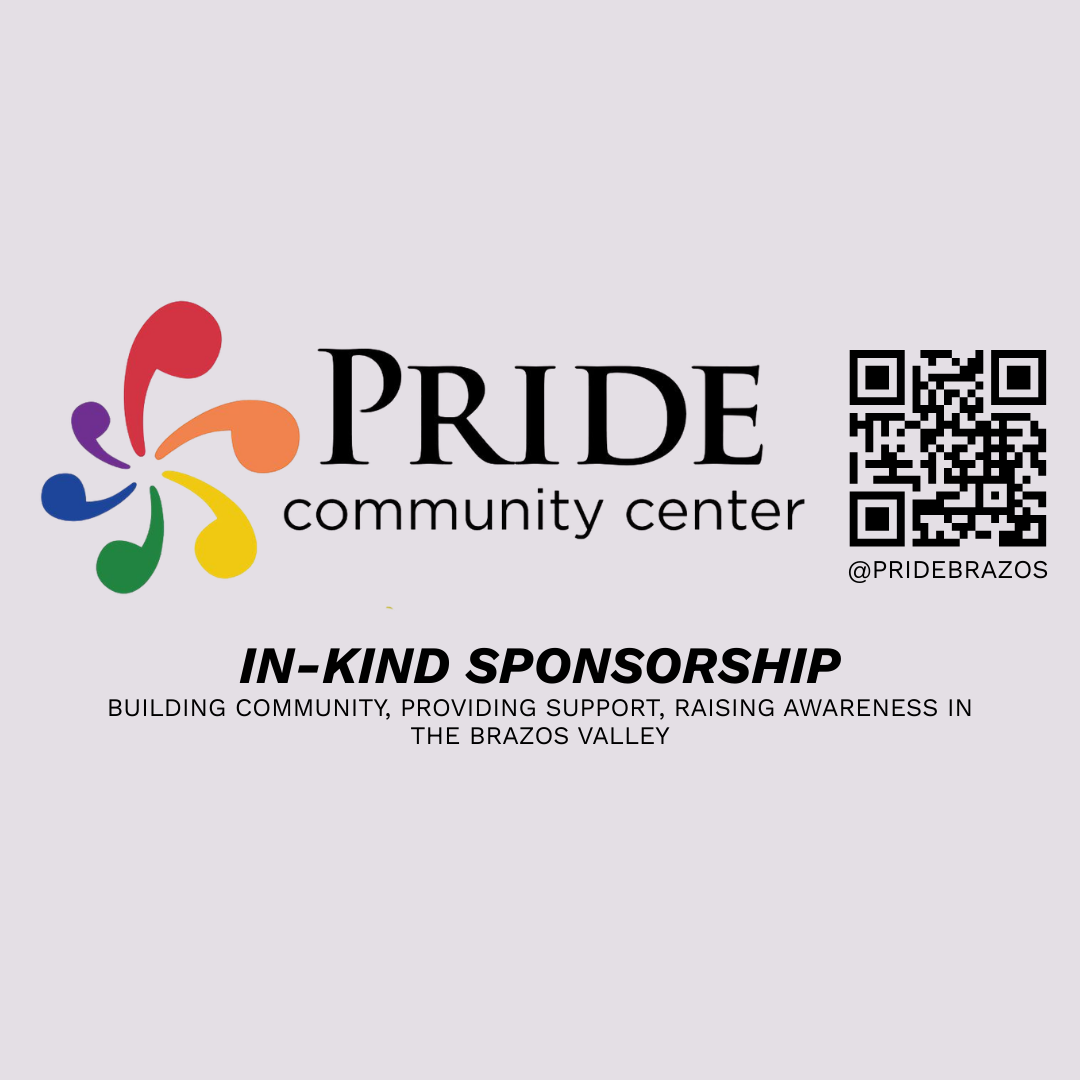 Pride Community Center of the Brazos Valley, In-Kind Sponsorship