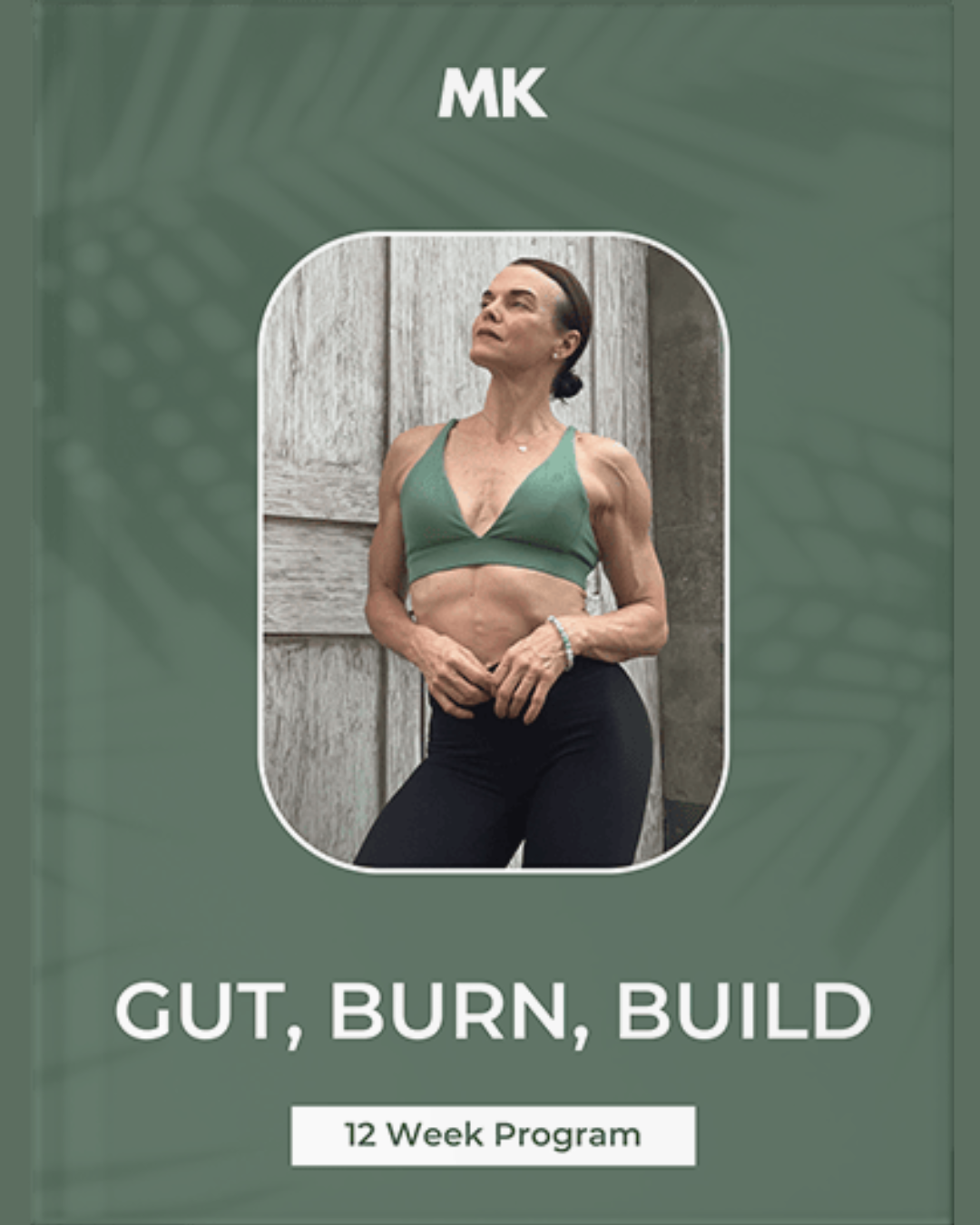 GUT BURN BUILD