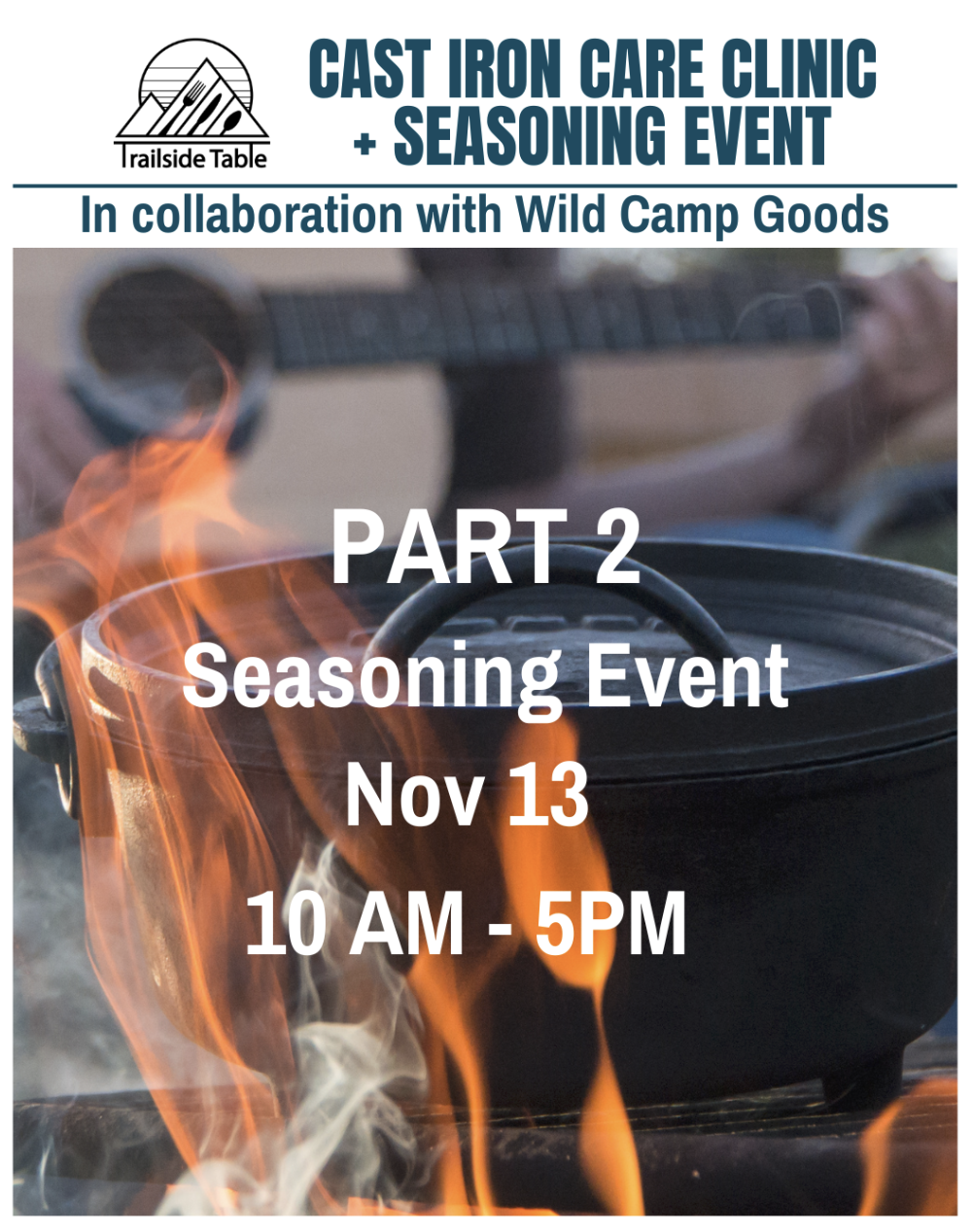 Nov 13 | Cast Iron Seasoning Event (Part 2)