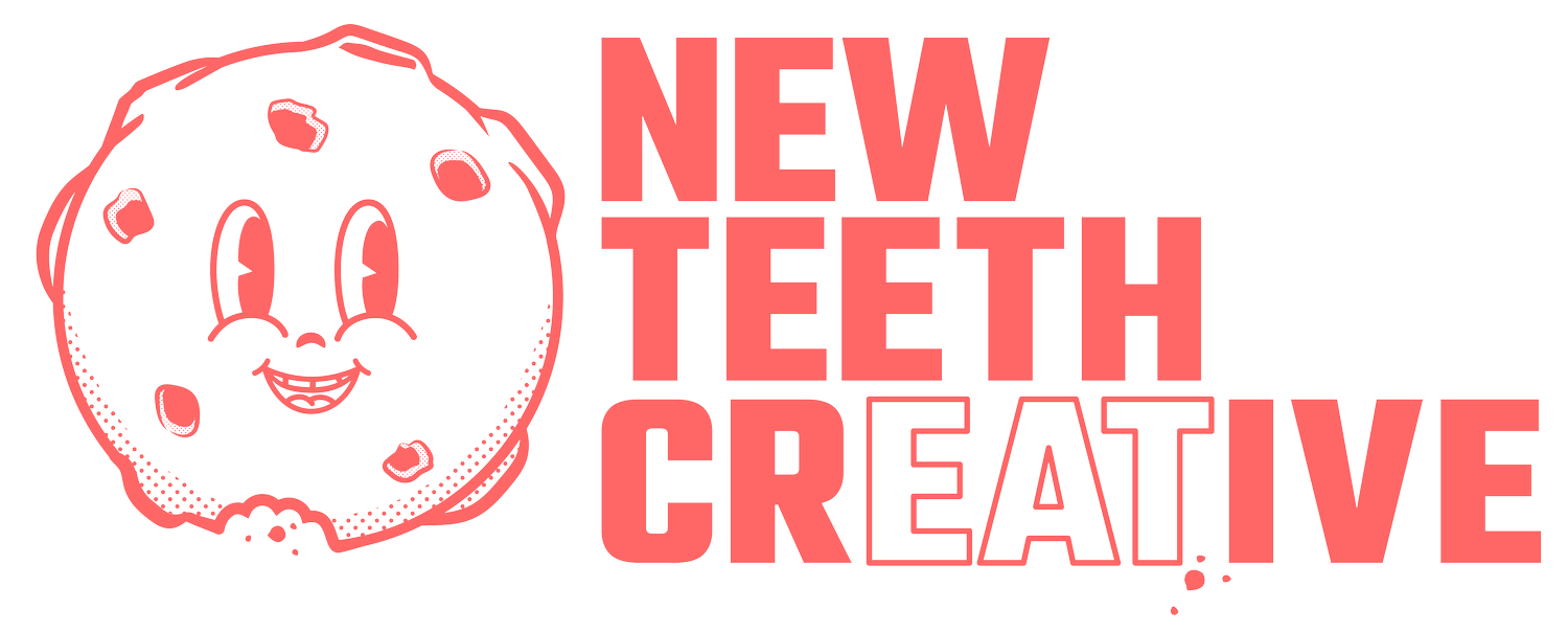 NEW TEETH CREATIVE
