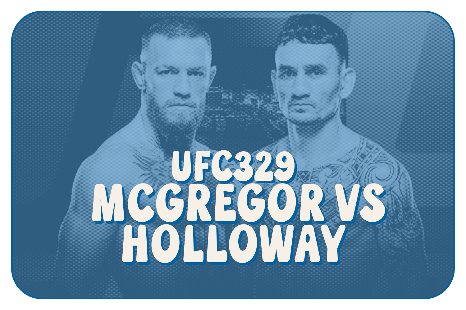 UFC 329: McGregor v Holloway