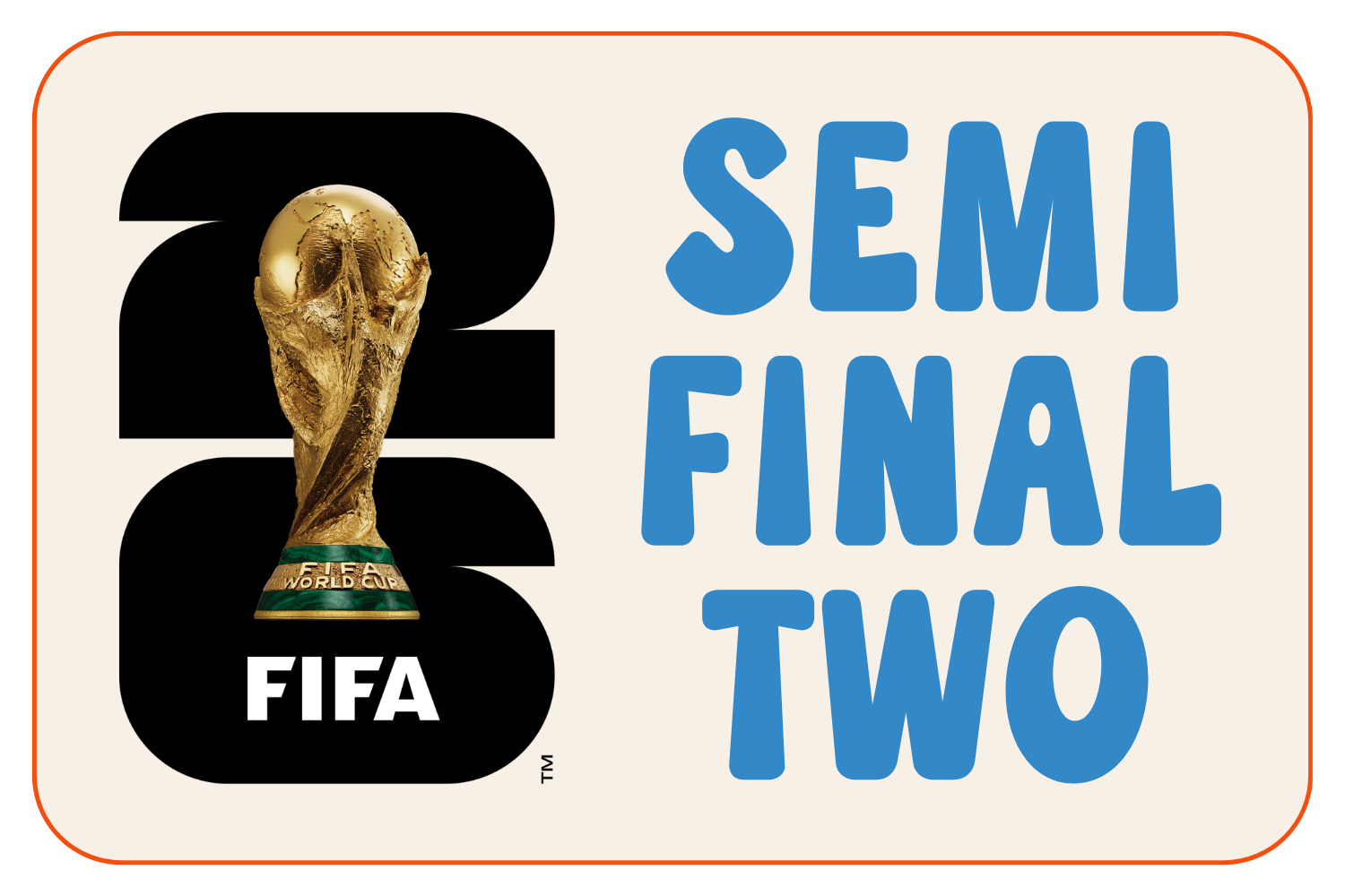 FIFA World Cup Semi Final 2