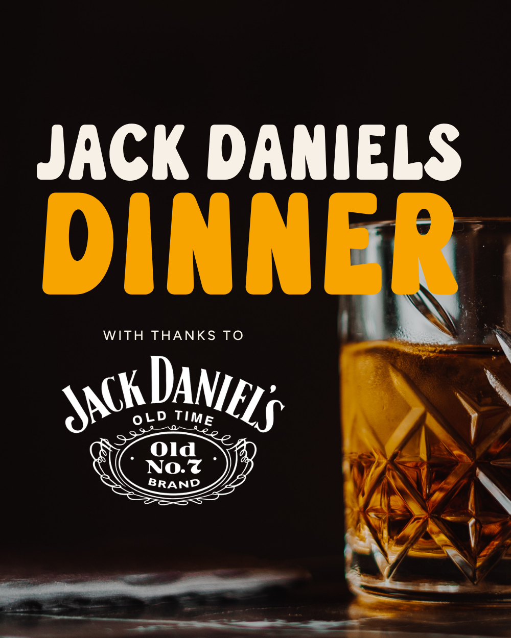 Jack Daniles Dinner