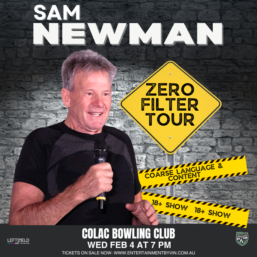 Sam Newman 'Zero Filter Tour' LIVE in Colac!