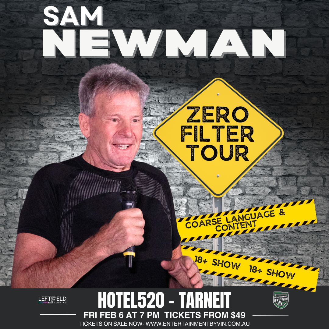 Sam Newman 'Zero Filter Tour' LIVE in Tarneit!
