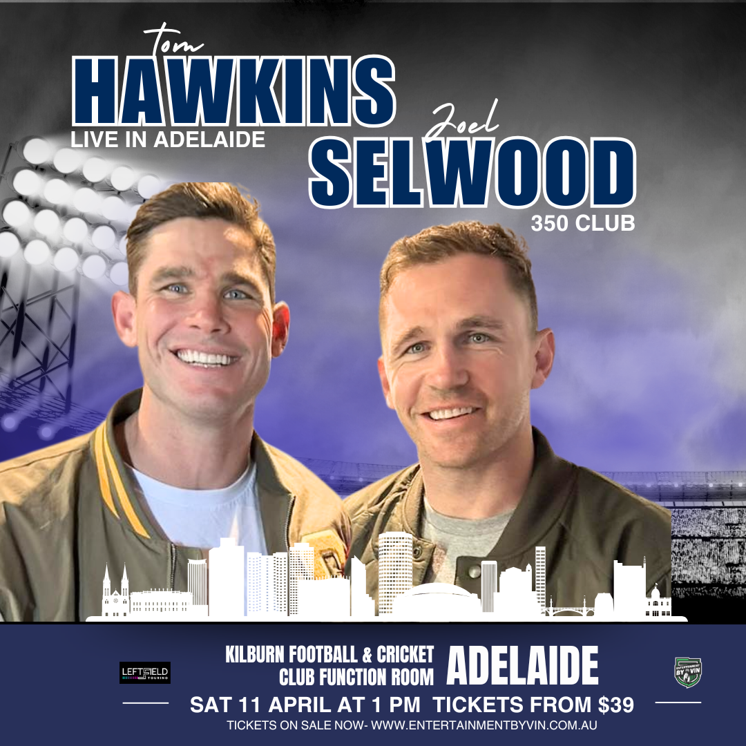 350 Club! Hawkins & Selwood LIVE in Adelaide!