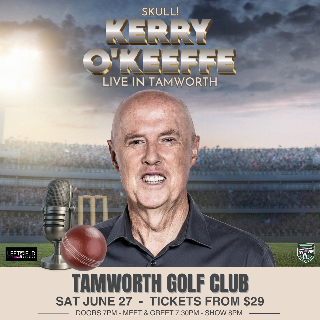 SKULL! An Evening with Kerry O'Keeffe LIVE in Tamworth!