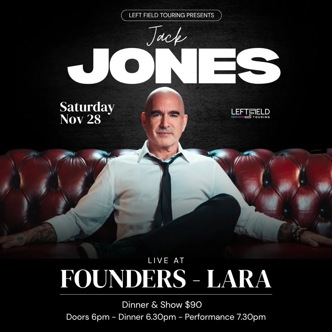 Jack Jones 'Dinner & Show' LIVE at Founders Lara!