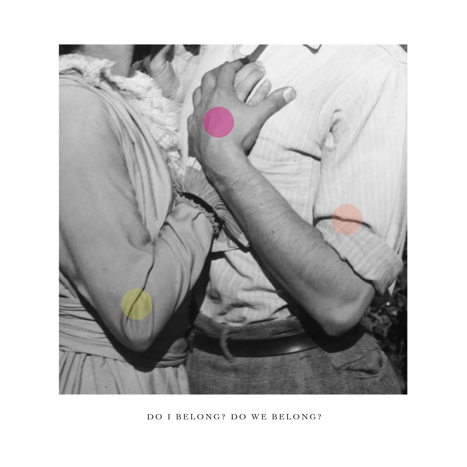 Do+I+Belong_+Do+We+Belong.jpg