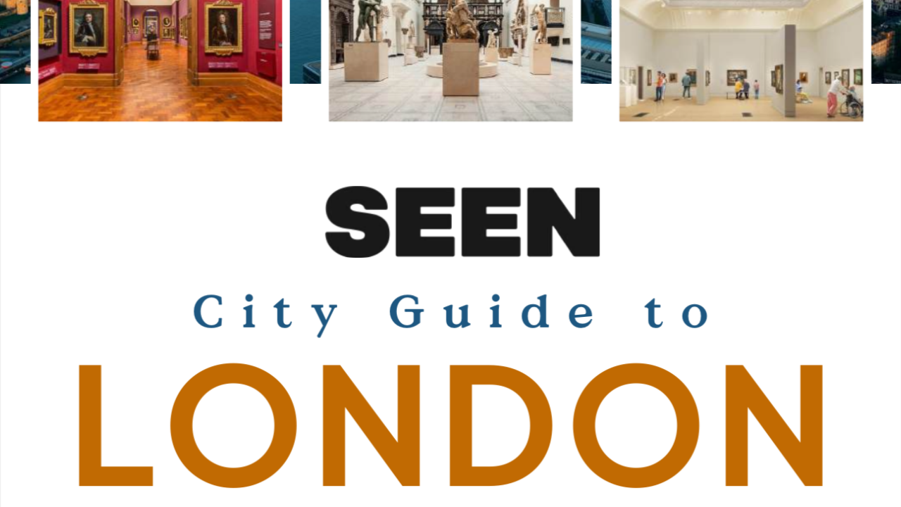 Your Ultimate London Art Guide: Three Days of Museums, Galleries &amp; Culture (Free Download!)