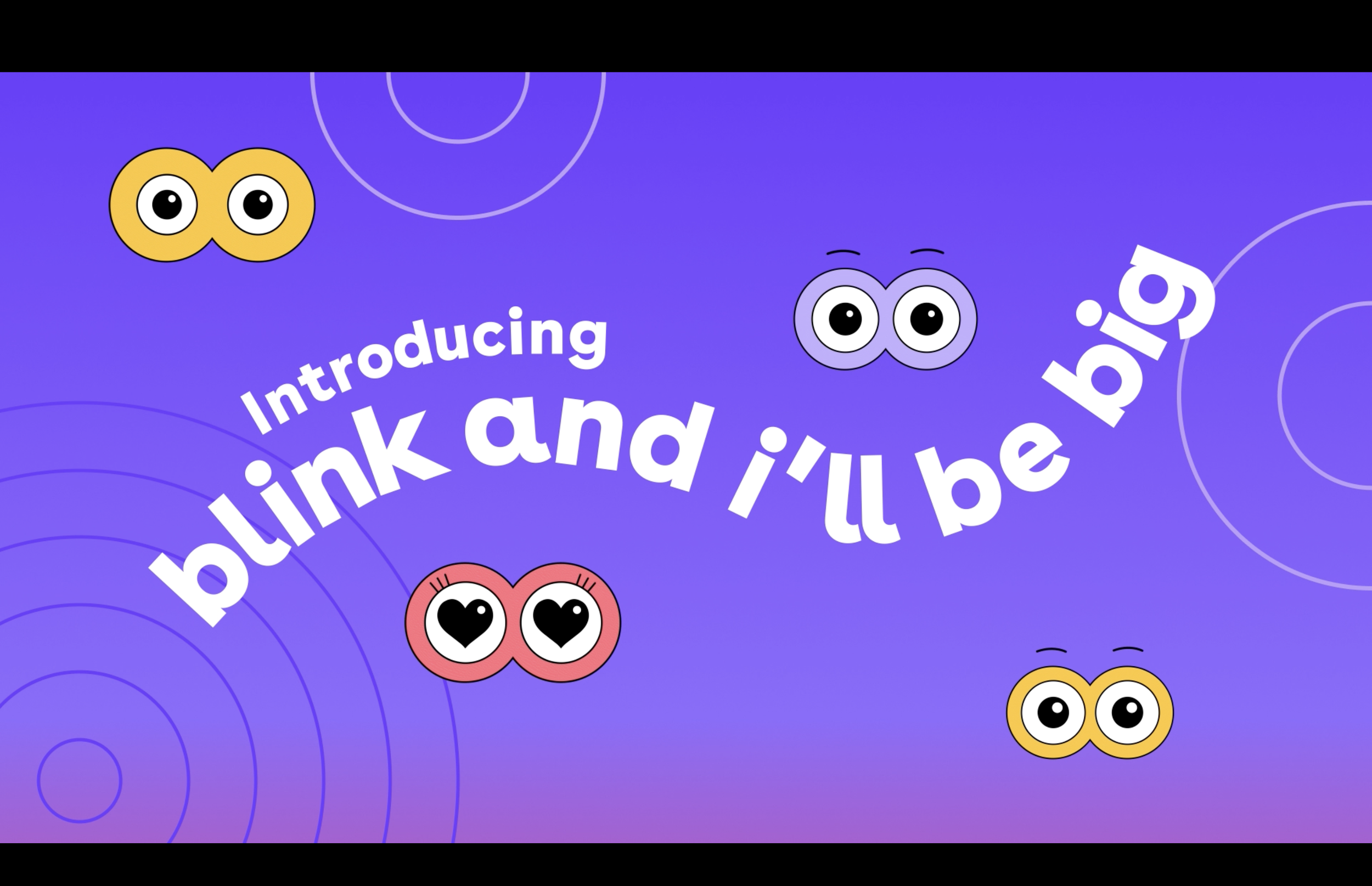Go Henry - Blink & I'll Be Big