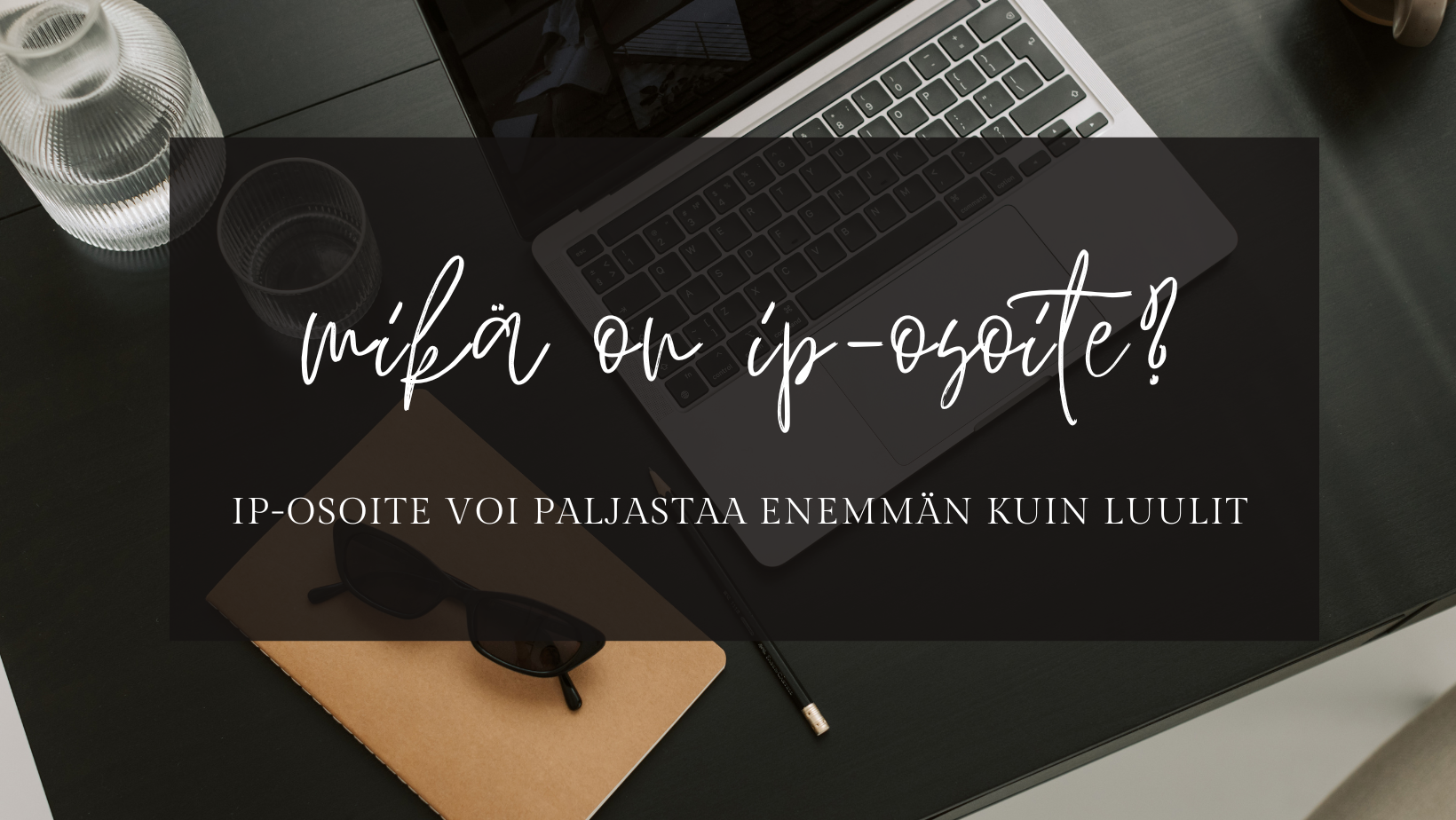 Mik On IP osoite Ja Mihin Sit K ytet n SANNI NURMELA