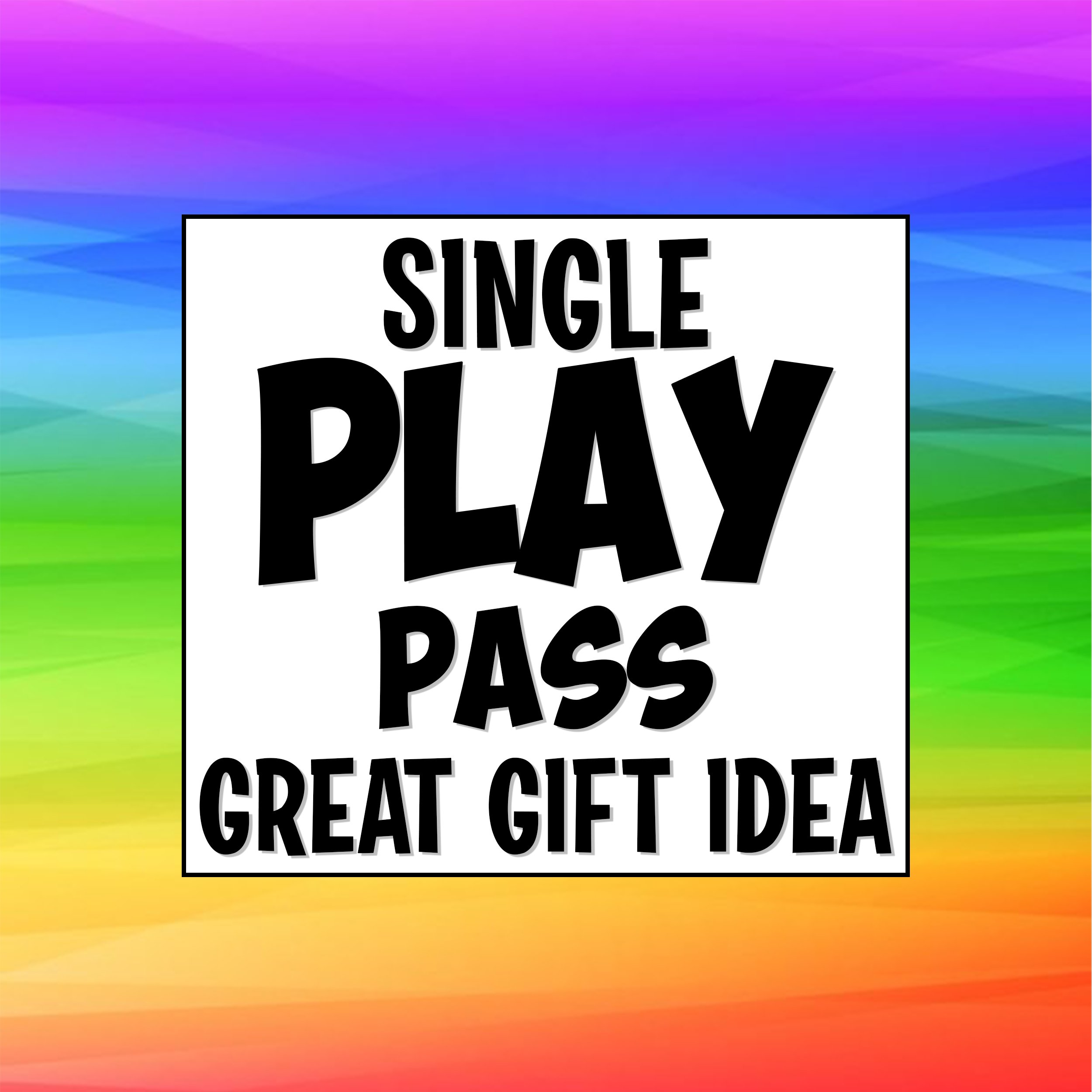 Single Visit Play Pass