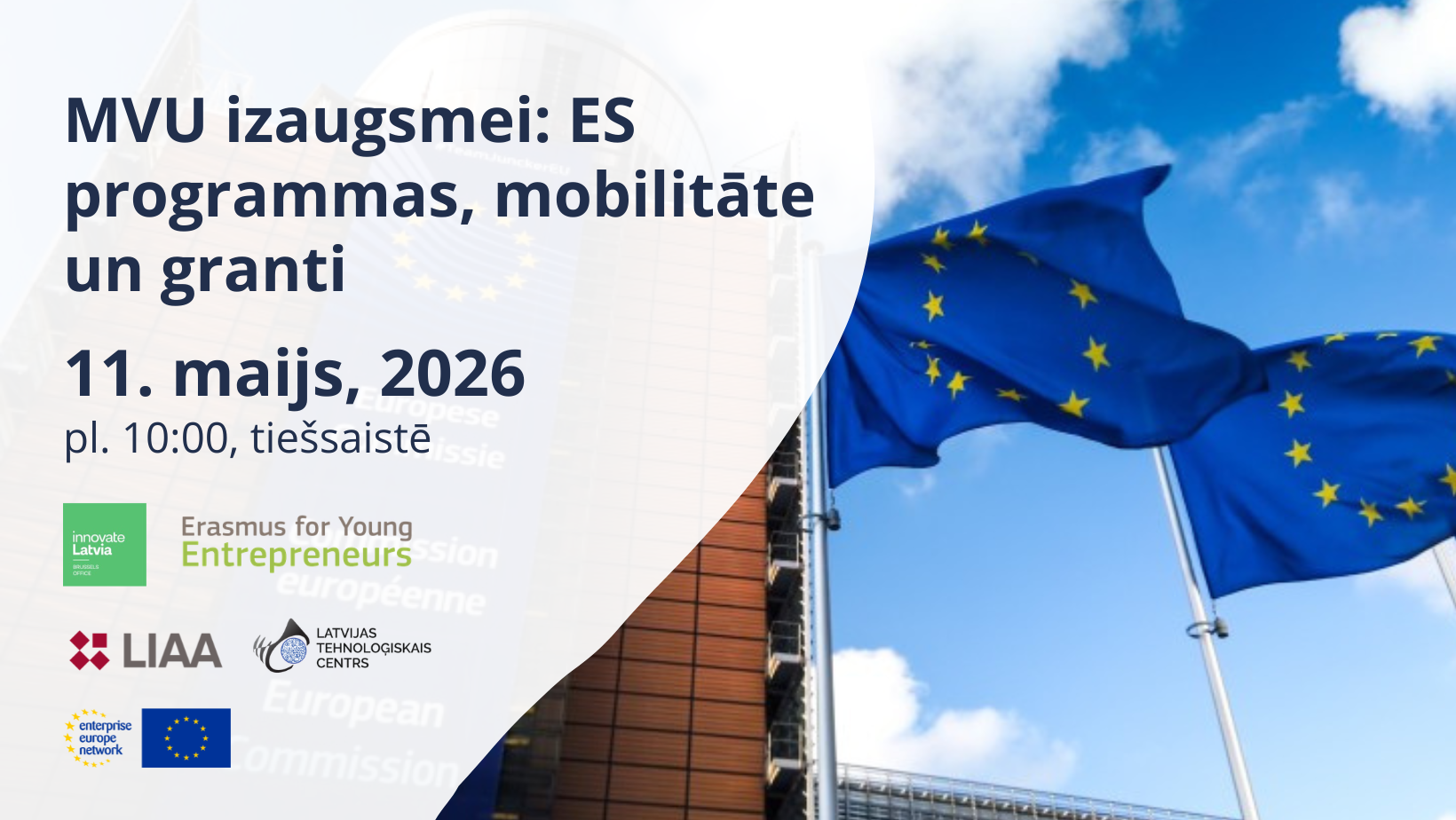 11. maijā norisinājās informatīvs vebinārs ”MVU izaugsmei: ES programmas, mobilitāte un granti”