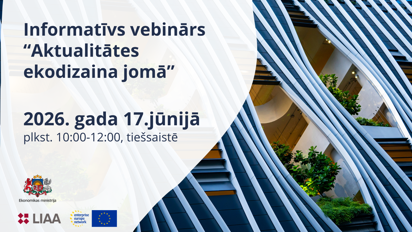 17. jūnijā notiks informatīvs vebinārs ‘‘Aktualitātes ekodizaina jomā’’