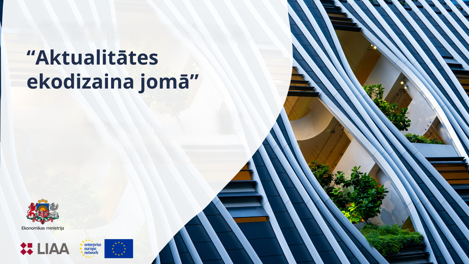 2026. gada 17. jūnijā norisinājās informatīvs vebinārs"Aktualitātes ekodizaina jomā"