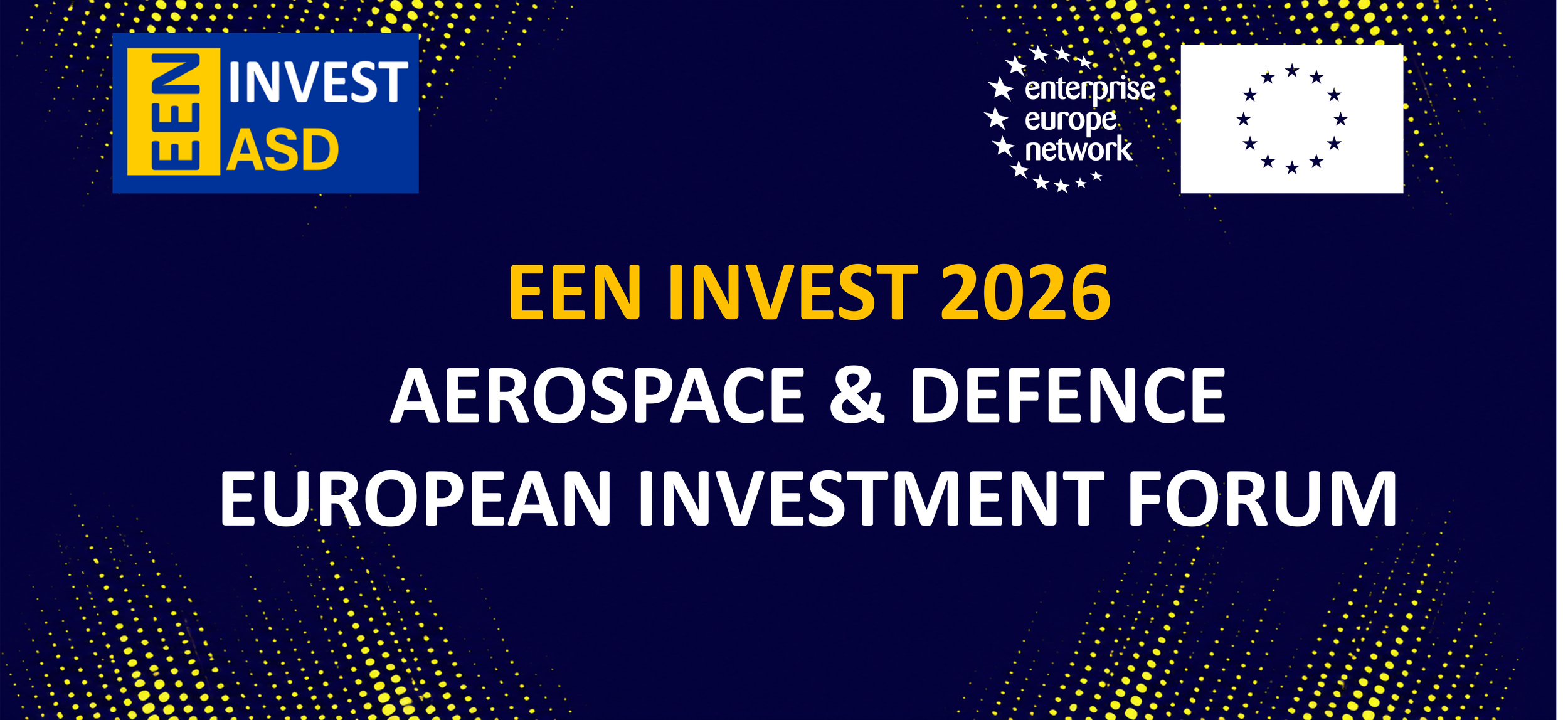 EEN Invest 2026- Eiropas aviācijas, kosmosa un aizsardzības investīciju forums