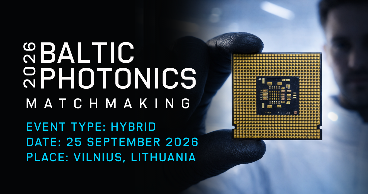 Hibrīda B2B kontaktbirža "Baltic Photonics 2026" Viļņā