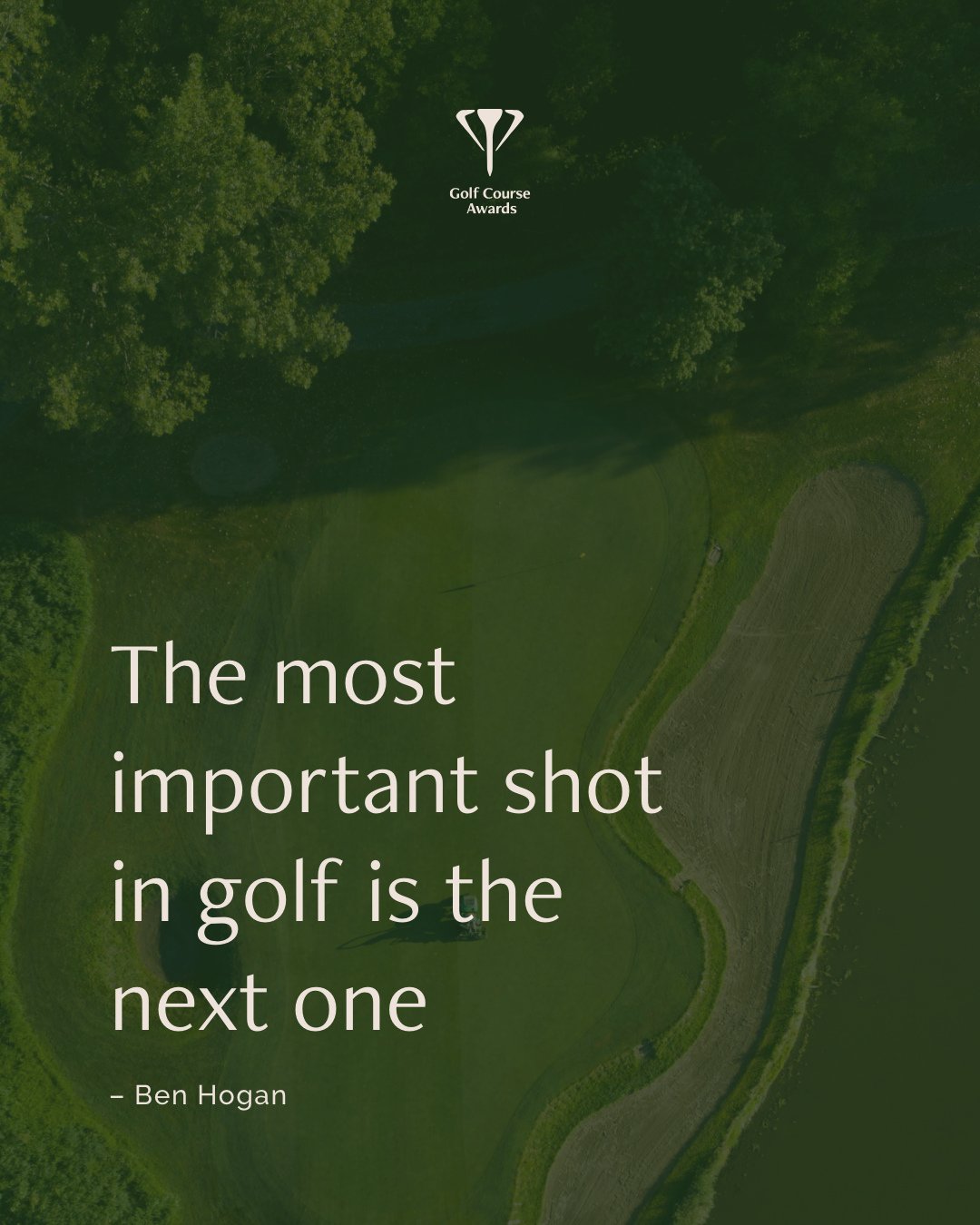 A timeless reminder to keep moving forward &mdash; in your game and in your club.⁠
⁠
At the Golf Course Awards, we're always looking ahead. We celebrate courses that innovate, evolve, and shape the future of the game.⁠
⁠
If that sounds like your cour