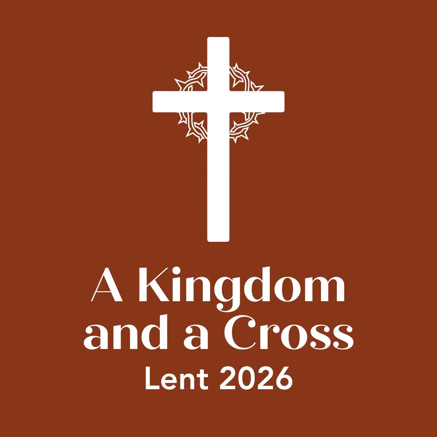 A Kingdom and A Cross