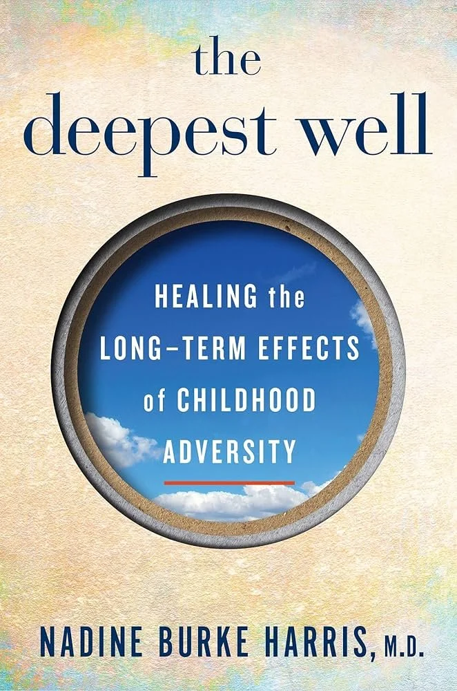 Book cover for "The Deepest Well" by Nadine Burke Harris, M.D., featuring a circular window showing a blue sky with clouds and the title text about healing childhood adversity.