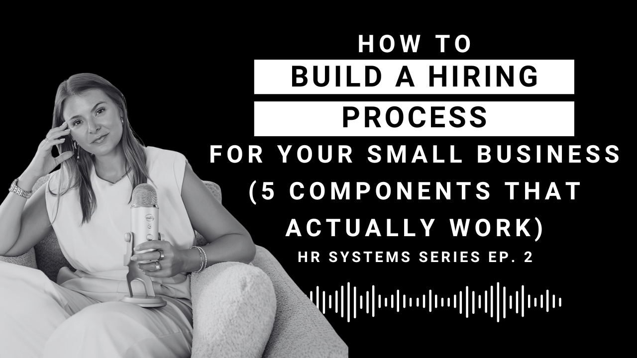 EP 122: How to Build a Small Business Hiring Process